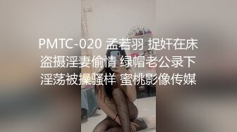 [MP4/5.6G]狂野豐滿禦姐｜ChocolateDumpling1｜穿性感內衣多道具自慰潮噴召黑大屌窗台跪舔深喉暴肏內射合輯Ⅰ 14V