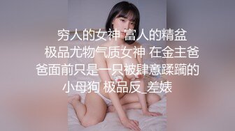 Stripchat站，短发气质小姐姐【MegLinda】私人秀大尺度，小穴是真的肥，跳蛋塞穴，受不了