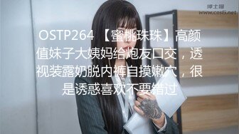 高颜气质御姐吃鸡啪啪 好痒 好舒服给我宝贝 啊啊我要来了 大奶肥臀身材丰腴 口技一流骚话不停 哥们很快缴械