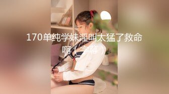 国产淫乱4P，坐标武汉可约，【颜射颜射女神】蜂腰翘臀小母狗，跟闺蜜被猛男轮番蹂躏爆操，刺激淫荡撸管必备