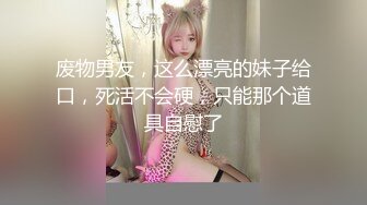 帅气纹身小哥哥无套后入妖艳欧美大妞，摩擦外阴暴力快速抽插哥哥喝淫水