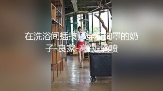 [MP4]國產AV 愛豆傳媒 ID5242 精蟲上腦迷奸媽媽的性感閨蜜 劉小姗