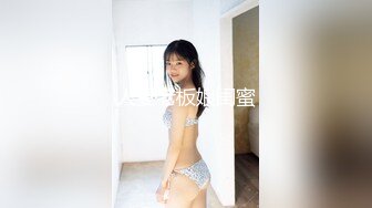 STP34033 顶级美臀气质少妇！难得一线天馒头B！黑丝大肥臀抹油，翘起摆弄求操，大屌洞口磨蹭，怼入嫩穴一顿输出